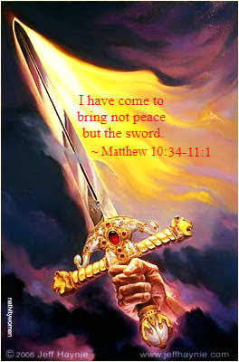 What Did Jesus Mean by 'I Came Not to Bring Peace, But a Sword' in Matthew 10:34?