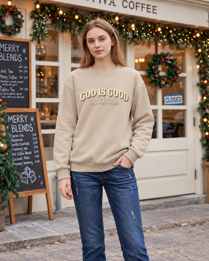God Is Good All The Time – 3D Puff Embroidered Christian Sweatshirt